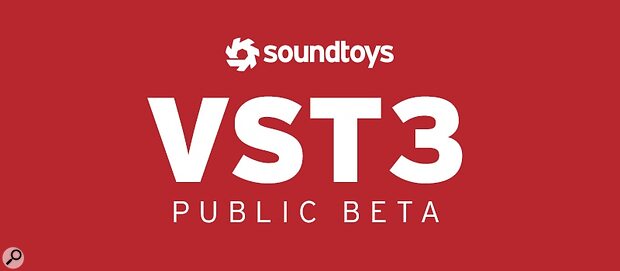 Soundtoys VST3 Public Beta