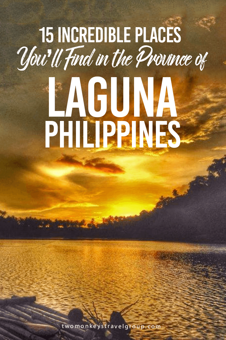 15 Incredible Places You’ll Find in the Province of Laguna, Philippines