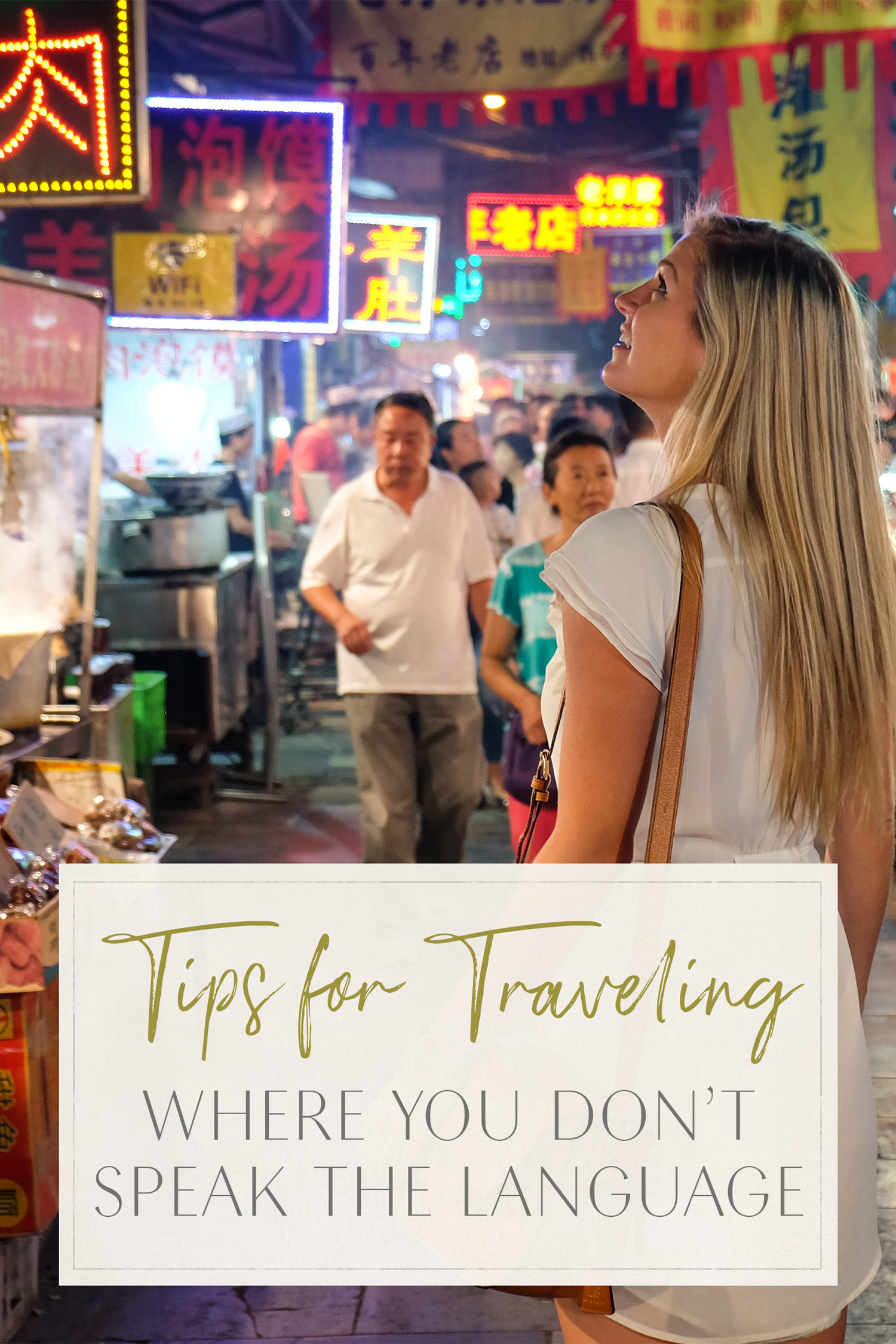 Tips for Traveling where you don't speak the language